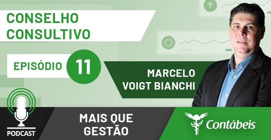 Podcast: Entenda a importância de um conselho consultivo