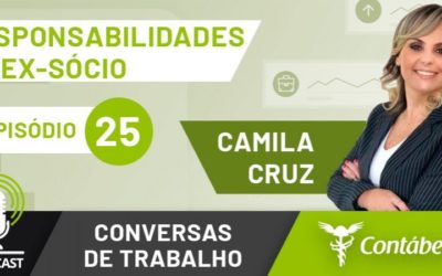 Podcast: Entenda as responsabilidades de ex-sócio com passivos trabalhistas