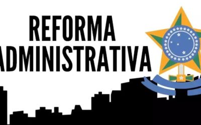 Reforma administrativa deve ser votada em 2021