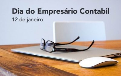 12 de Janeiro: Dia do empresário contábil: 4 motivos que tornam o profissional essencial