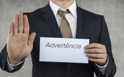 Entenda quando uma advertências pode ser aplicada e suas modalidades