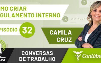 Podcast: Saiba como criar um regulamento interno