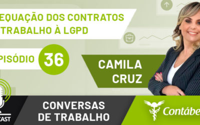 Podcast: Contratos de trabalho devem ser adequados à LGPD