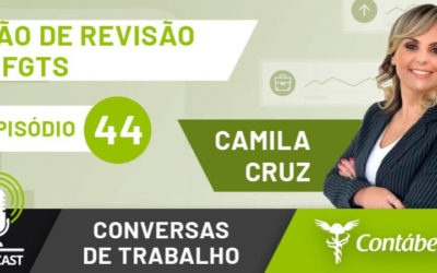 Podcast: Entenda a ação de revisão do FGTS de 1999 a 2013