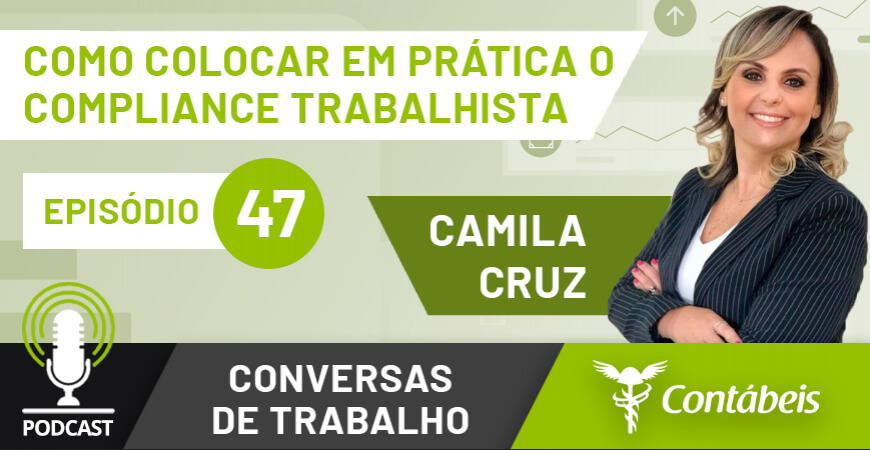 Podcast: Como colocar em prática o Compliance trabalhista