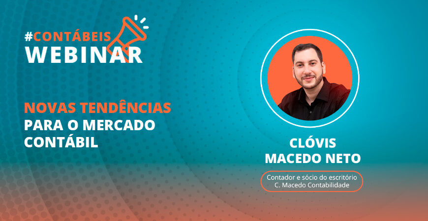 Contábeis realizará webinar para abordar as novas tendências do mercado contábil