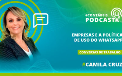 Podcast: Empresas e a política de uso do WhatsApp