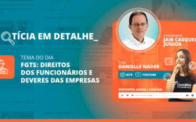 FGTS: entenda os direitos dos funcionários e deveres das empresas