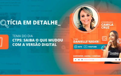 CTPS: saiba o que mudou com a versão digital