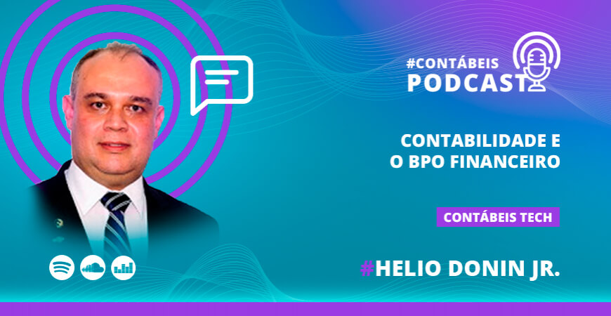 Podcast: contabilidade e o BPO financeiro