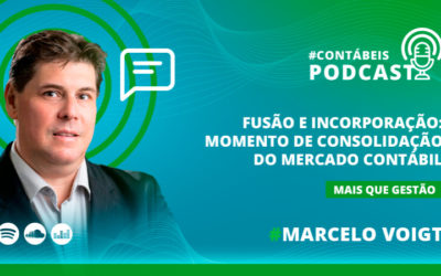 Podcast: Fusão e incorporação em um momento de consolidação do mercado contábil