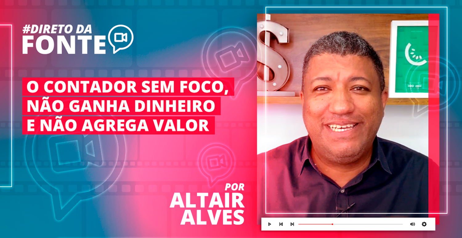 O contador sem foco não ganha dinheiro e não agrega valor