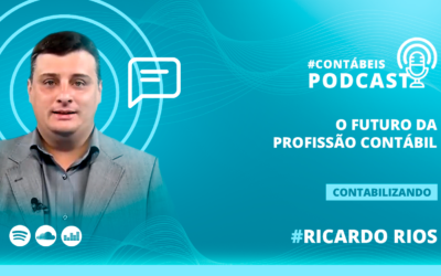 Contabilizando #80: O futuro da profissão contábil – parte 1