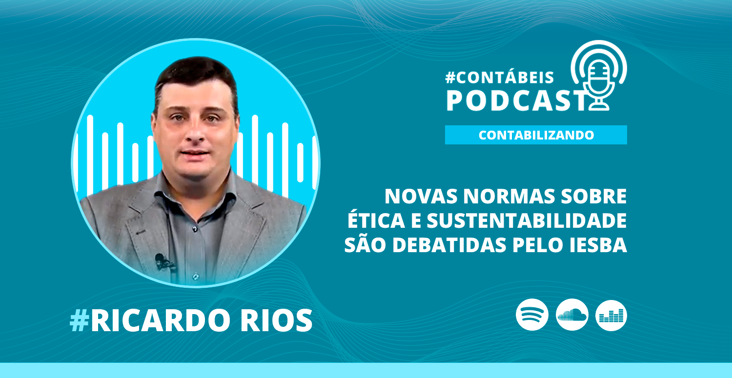 Novas normas sobre ética e sustentabilidade são debatidas pelo IESBA