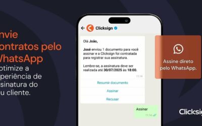 Assinatura via WhatsApp: ganhe agilidade e segurança nos seus contratos com a Clicksign.