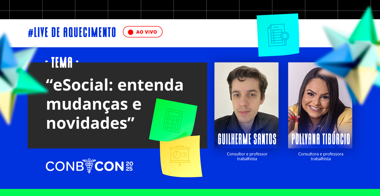 eSocial 2025: fique por dentro das mudanças, novidades e impactos para contadores eSocial 2025: fique por dentro das mudanças, novidades e impactos para contadores
