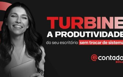 Reduza até 70% do retrabalho na sua Contabilidade
